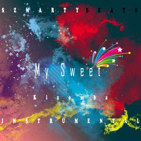 My Sweet | Boomplay Music