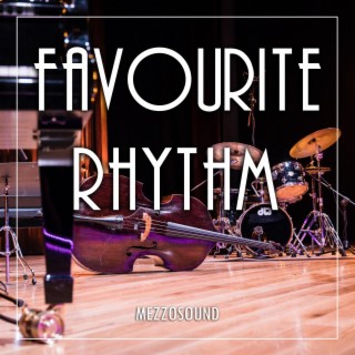Favourite Rhythm