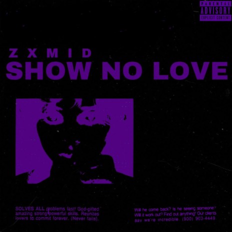 SHOW NO LOVE | Boomplay Music