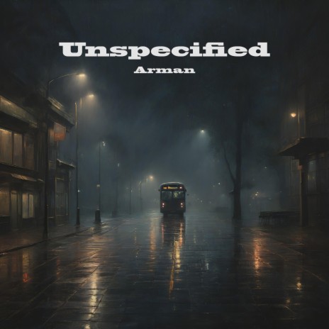 Unspecified | Boomplay Music
