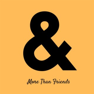 More Than Friends