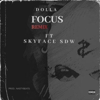 Focus (Remix)