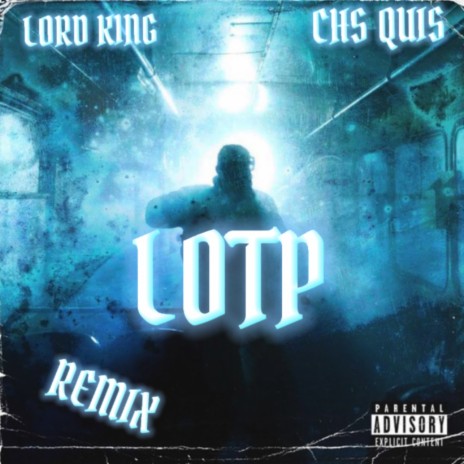 Lotp (Remix) ft. CHS Quis | Boomplay Music