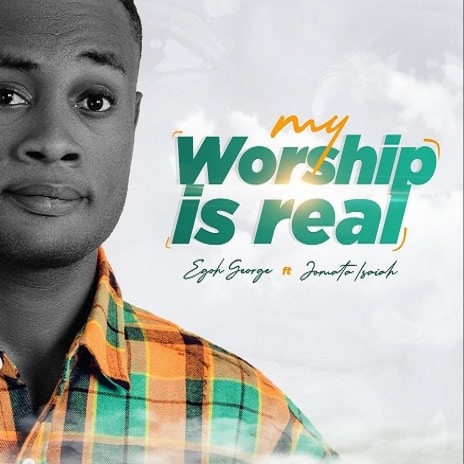 My Worship Is Real | Boomplay Music