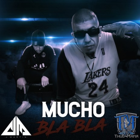 Mucho Bla Bla | Boomplay Music