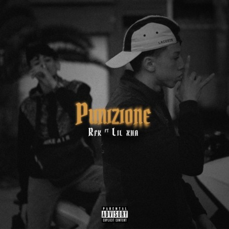 Punizione ft. Lil Xha | Boomplay Music