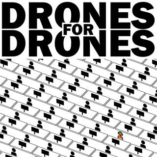 Drones for Drones