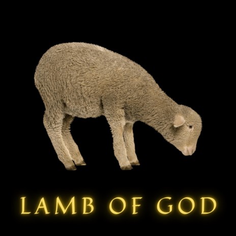 Lamb of God | Boomplay Music