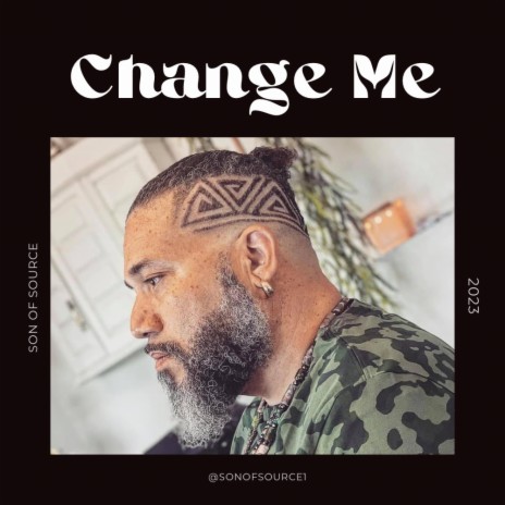 Change Me | Boomplay Music