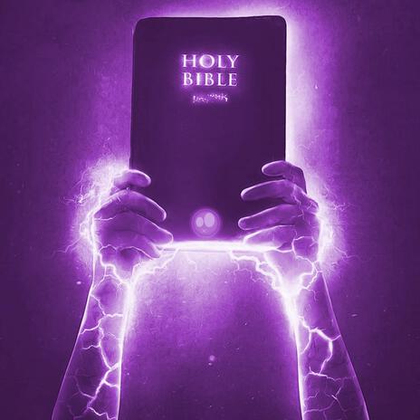 HOLY BIBLE (SLOWED)