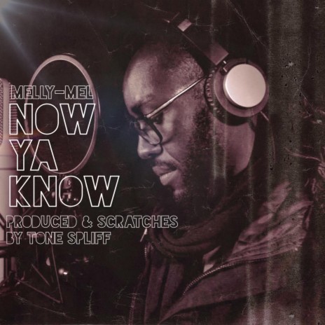 Now Ya Know ft. Melly-Mel | Boomplay Music