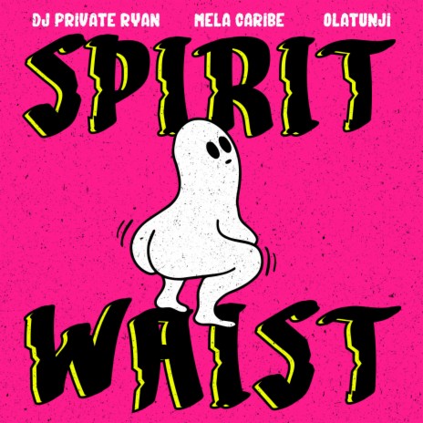 Spirit Waist ft. Mela Caribe & Olatunji | Boomplay Music