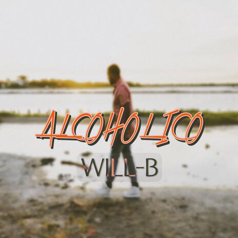 Alcohólico | Boomplay Music