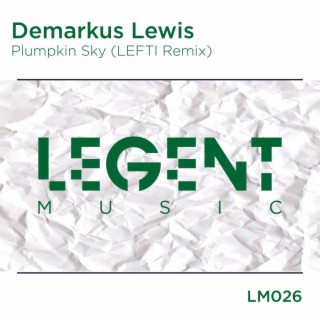 Plumpkin Sky (LEFTI Remix)