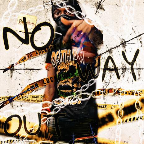 No Way Out | Boomplay Music