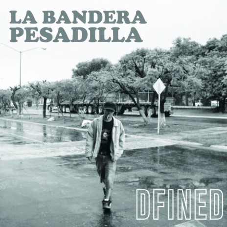 La Bandera Pesadilla | Boomplay Music