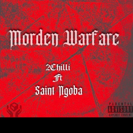 Morden Warfare ft. Saint Ngoba | Boomplay Music