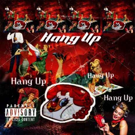 Hang Up ft. Loveaholiic | Boomplay Music