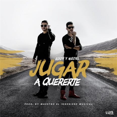 Jugar a Quererte ft. Nedel | Boomplay Music