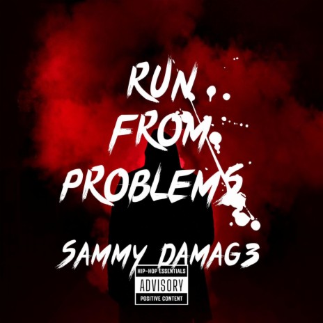 Run from problems | Boomplay Music