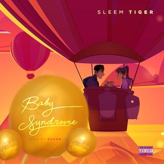 Baby Syndrome lyrics | Boomplay Music