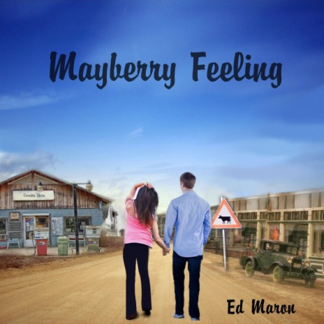 Mayberry Feeling | Boomplay Music