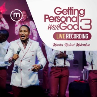 Getting Personal with God 3 (Live)
