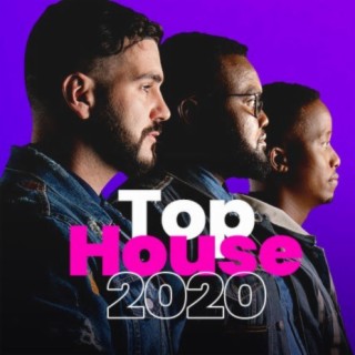 Top House 2020