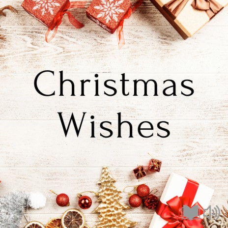 Christmas Wishes | Boomplay Music