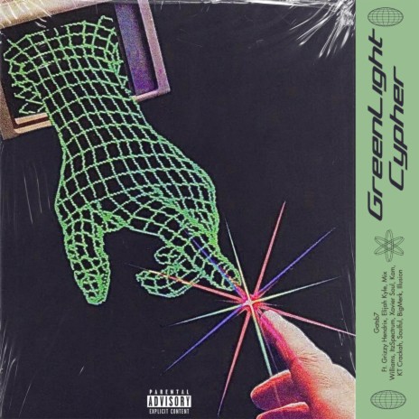 Green Light Cypher ft. Grizzy Hendrix, Elijah Kyle, Mix Williams, ItzSpectrum & Xavier Soul | Boomplay Music