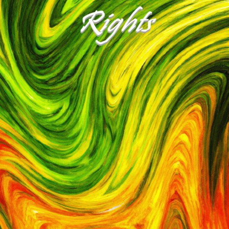 Rights | Boomplay Music