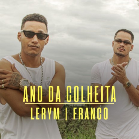 Ano da Colheita ft. Franco DLN | Boomplay Music