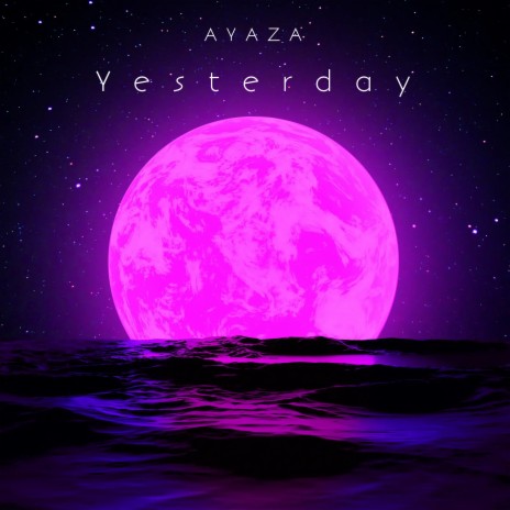 Yesterday | Boomplay Music