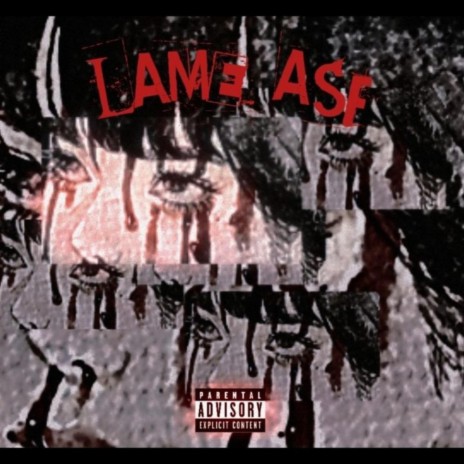 Lame asf ft. YXNG ZETTRO | Boomplay Music