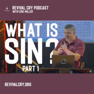 What Is Sin? | Part 1