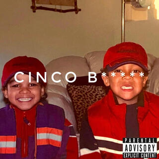 CINCO B*****