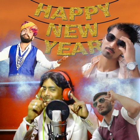 Happy New Year (haryanvi song) ft. Narender Rathore & Ganpat Charan | Boomplay Music