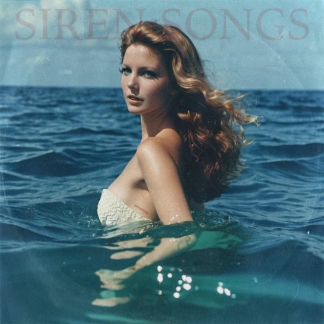 Siren Songs (intro)