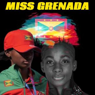 Miss Grenada lyrics | Boomplay Music