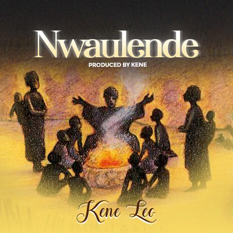 Nwaulende | Boomplay Music