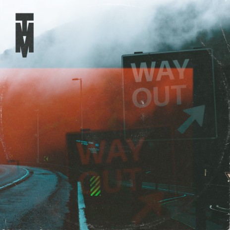 Way Out | Boomplay Music