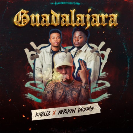 Guadalajara ft. Afrikan Drums | Boomplay Music