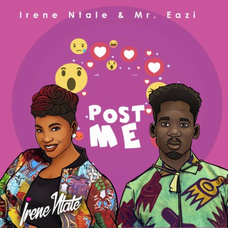 Post Me ft. Mr Eazi | Boomplay Music