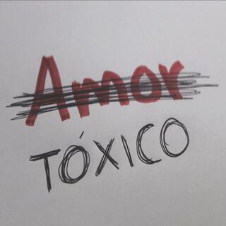 Amor Toxico