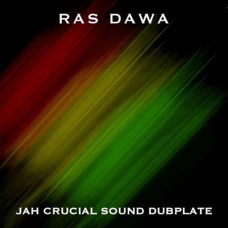 Jah Crucial Sound Dubplate | Boomplay Music