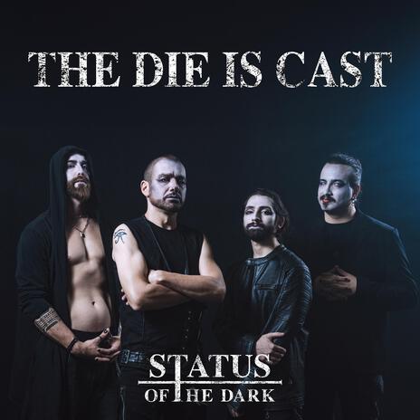 The Die Is Cast | Boomplay Music