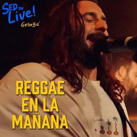 Reggae en la Mañana (En Vivo)