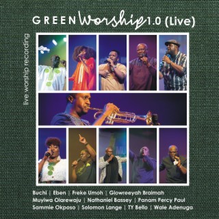 Green Worship 1.0 (Live)