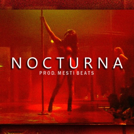 NOCTURNA | Boomplay Music