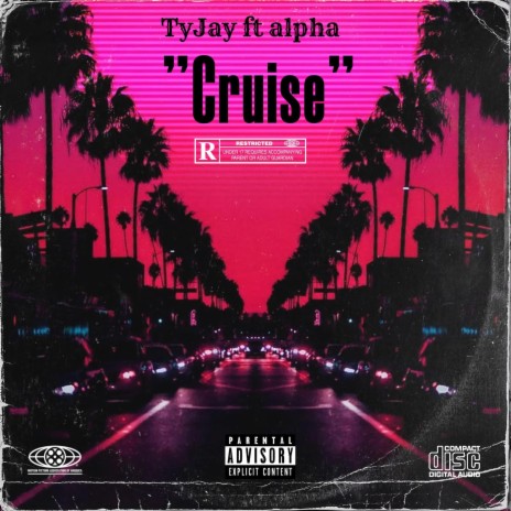 Cruise ft. Alpha | Boomplay Music